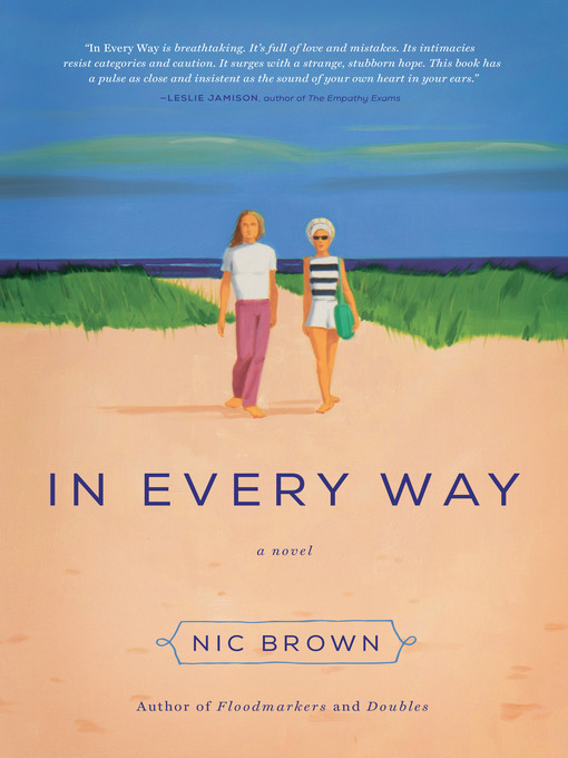 Title details for In Every Way by Nic Brown - Available